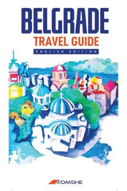 Belgrade Travel Guide, Vladimir Dulovic - Paperback - 9788686245403