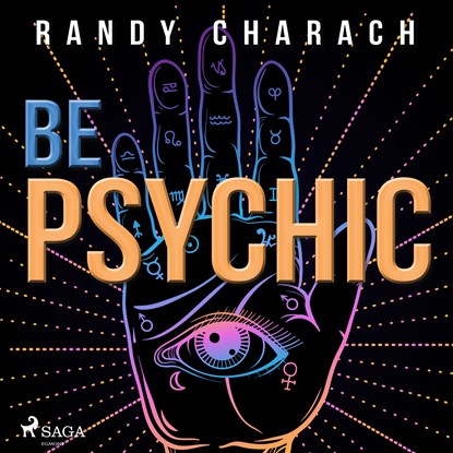 Be Psychic, Randy Charach - Luisterboek MP3 - 9788711672853