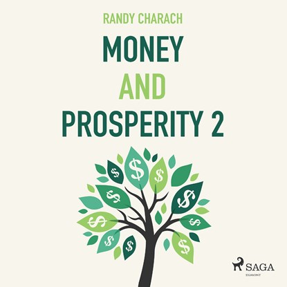 Money and Prosperity 2, Randy Charach - Luisterboek MP3 - 9788711673928