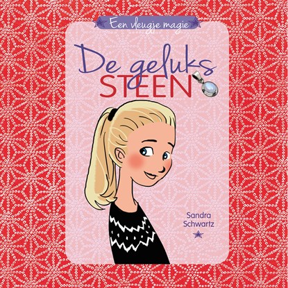 Een vleugje magie 1 - De gelukssteen, Sandra Schwartz - Luisterboek MP3 - 9788726122329