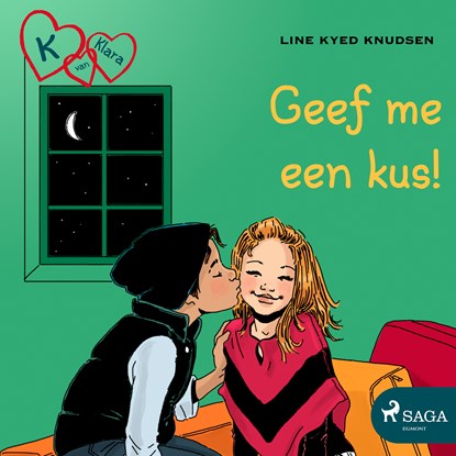K van Klara 3 - Geef me een kus!, Line Kyed Knudsen - Luisterboek MP3 - 9788726122381