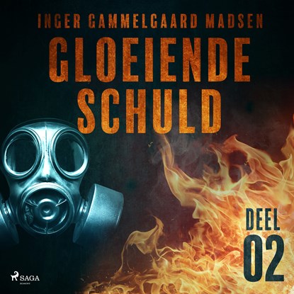 Gloeiende schuld: Deel 2, Inger Gammelgaard Madsen - Luisterboek MP3 - 9788726205640