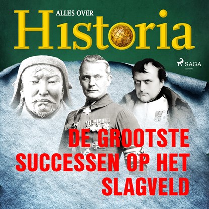 De grootste successen op het slagveld, Alles over Historia - Luisterboek MP3 - 9788726461145