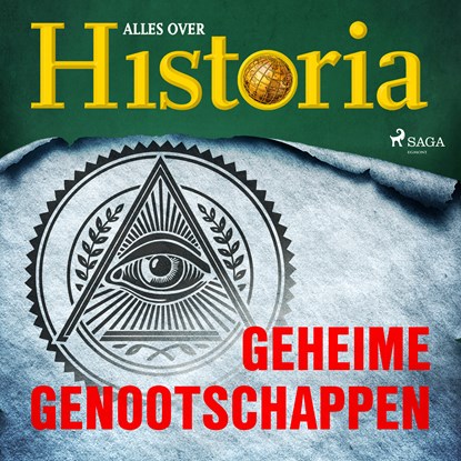 Geheime genootschappen, Alles over Historia - Luisterboek MP3 - 9788726461176