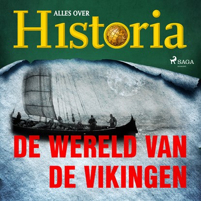 De wereld van de vikingen, Alles over Historia - Luisterboek MP3 - 9788726461251