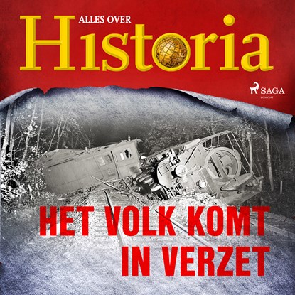 Het volk komt in verzet, Alles over Historia - Luisterboek MP3 - 9788726461336