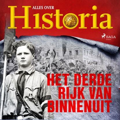 Het derde Rijk van binnenuit, Alles over Historia - Luisterboek MP3 - 9788726461343