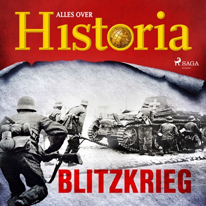 Blitzkrieg, Alles over Historia - Luisterboek MP3 - 9788726461459