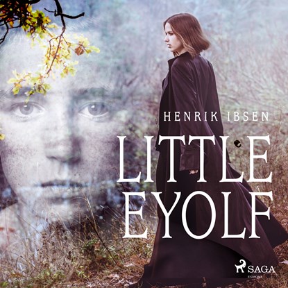 Little Eyolf, Henrik Ibsen - Luisterboek MP3 - 9788726471786