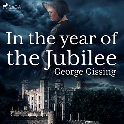 In the Year of the Jubilee, George Gissing - Luisterboek MP3 - 9788726472646