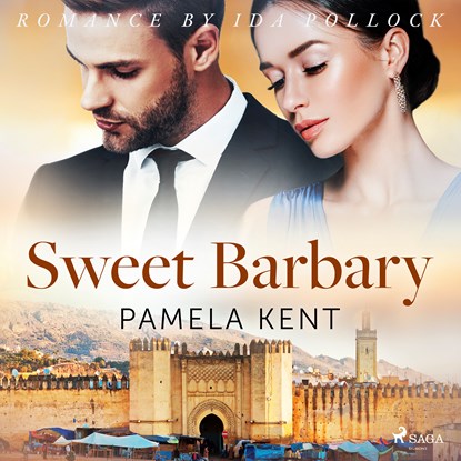 Sweet Barbary, Pamela Kent - Luisterboek MP3 - 9788726566529