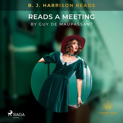 B.J. Harrison Reads A Meeting, Guy de Maupassant - Luisterboek MP3 - 9788726572834