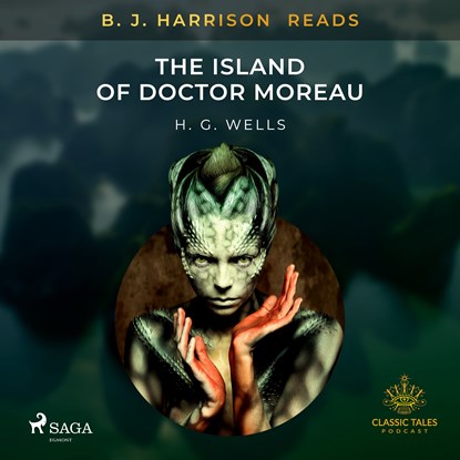 B.J. Harrison Reads The Island of Doctor Moreau , H.G. Wells - Luisterboek MP3 - 9788726574241