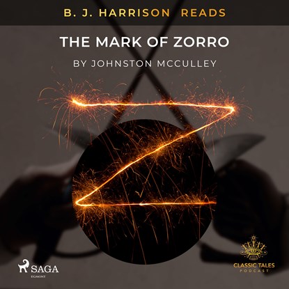 B.J. Harrison Reads The Mark of Zorro, Johnston Mcculley - Luisterboek MP3 - 9788726574593