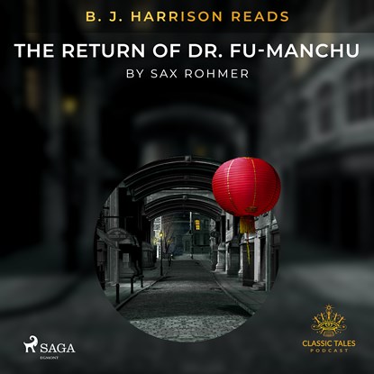B.J. Harrison Reads The Return of Dr. Fu-Manchu, Sax Rohmer - Luisterboek MP3 - 9788726575569