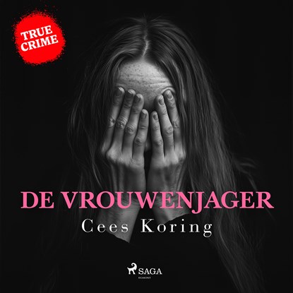 De Vrouwenjager, Cees Koring - Luisterboek MP3 - 9788726608144