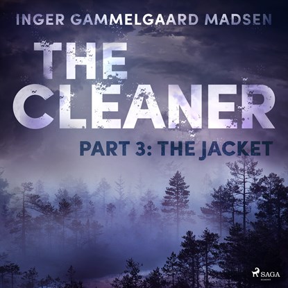The Cleaner 3: The Jacket, Inger Gammelgaard Madsen - Luisterboek MP3 - 9788726625523