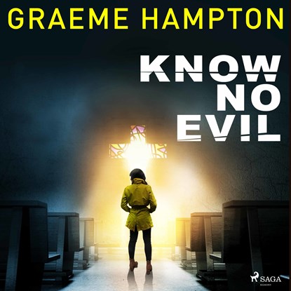 Know No Evil, Graeme Hampton - Luisterboek MP3 - 9788726700015