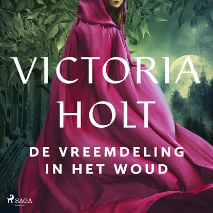De vreemdeling in het woud, Victoria Holt - Luisterboek MP3 - 9788726706475