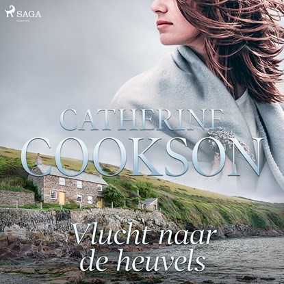 Vlucht naar de heuvels, Catherine Cookson - Luisterboek MP3 - 9788726739732