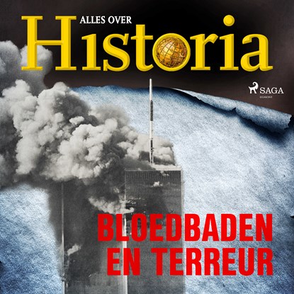 Bloedbaden en terreur, Alles over Historia - Luisterboek MP3 - 9788726752021