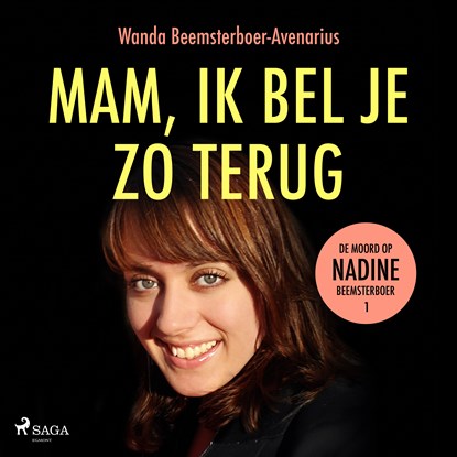 Mam, ik bel je zo terug, Wanda Beemsterboer-Avenarius - Luisterboek MP3 - 9788726755497
