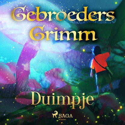 Duimpje, De gebroeders Grimm - Luisterboek MP3 - 9788726853490