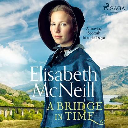 A Bridge in Time, Elisabeth Mcneill - Luisterboek MP3 - 9788726869569