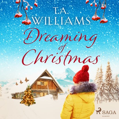 Dreaming of Christmas, T.A. Williams - Luisterboek MP3 - 9788726869903