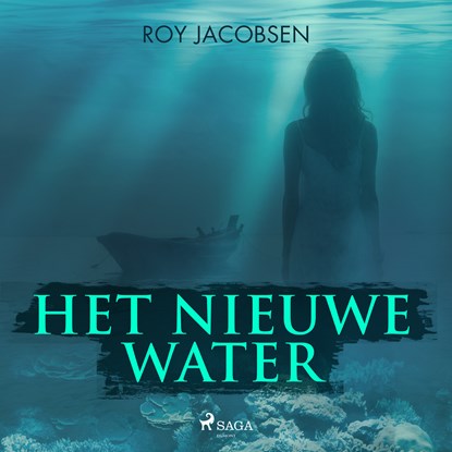 Het nieuwe water, Roy Jacobsen - Luisterboek MP3 - 9788726879001