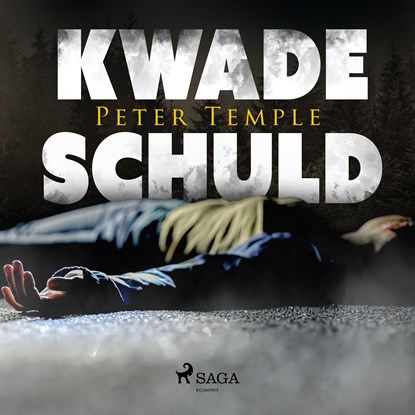 Kwade schuld, Peter Temple - Luisterboek MP3 - 9788726891300
