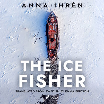 The Ice Fisher, Anna Ihrén - Luisterboek MP3 - 9788726907322