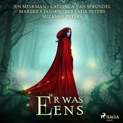 Er was eens, Marijke F. Jansen ; Miranda Peters ; Suzanne Peters ; Cathinca van Sprundel ; Jen Minkman - Luisterboek MP3 - 9788726914757