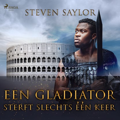 Een gladiator sterft slechts e´e´n keer, Steven Saylor - Luisterboek MP3 - 9788726922042