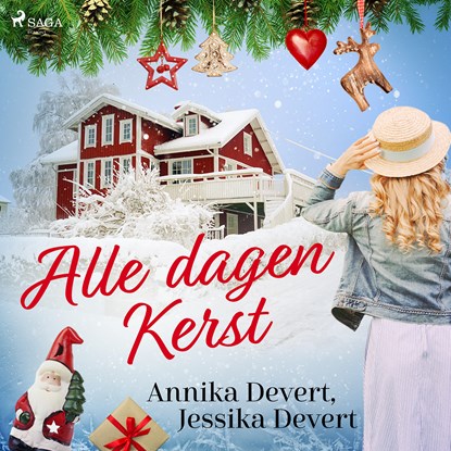 Alle dagen kerst, Jessika Devert ; Annika Devert - Luisterboek MP3 - 9788726922615