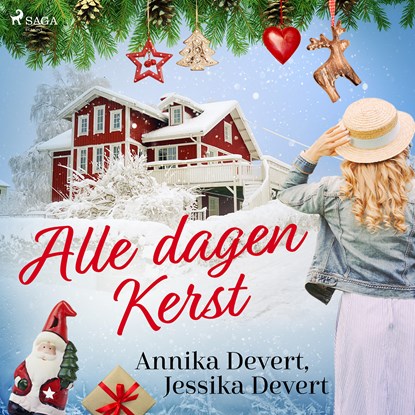 Alle dagen kerst, Jessika Devert ; Annika Devert - Luisterboek MP3 - 9788726922615