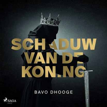 Schaduw van de koning, Bavo Dhooge - Luisterboek MP3 - 9788726954135