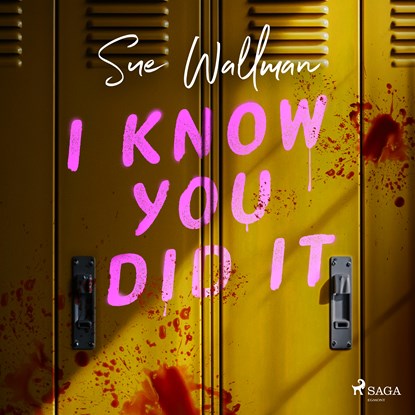 I Know You Did It, Sue Wallman - Luisterboek MP3 - 9788727077321