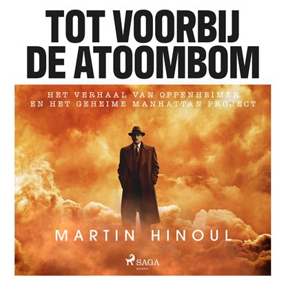 Tot voorbij de atoombom, Martin Hinoul - Luisterboek MP3 - 9788727102573