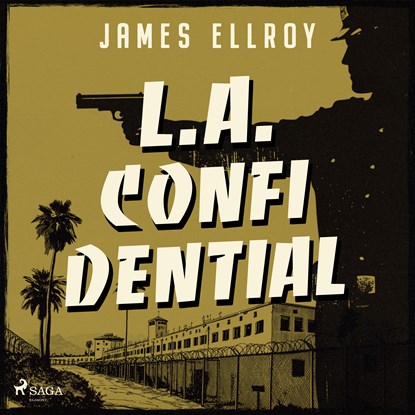 L.A. Confidential (Strikt vertrouwelijk), James Ellroy - Luisterboek MP3 - 9788727178677