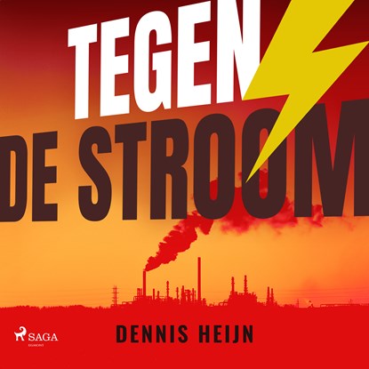 Tegen de stroom, Dennis Heijn - Luisterboek MP3 - 9788727201207