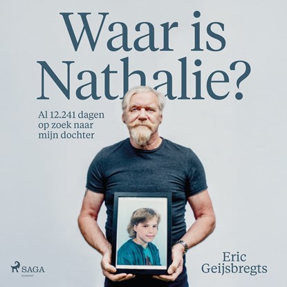 Waar is Nathalie?, Eric Geijsbregts - Luisterboek MP3 - 9788727220871