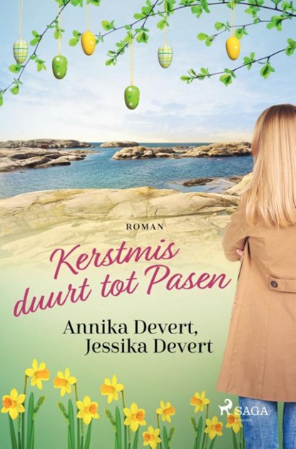 Kerstmis duurt tot Pasen, Annika Devert ; Jessika Devert - Paperback - 9788727232362