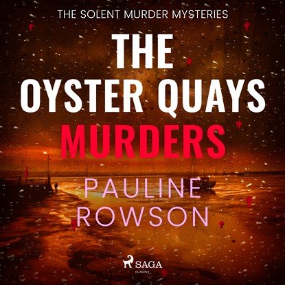 The Oyster Quays Murders: A gripping British crime thriller with lots of twists, Pauline Rowson - Luisterboek MP3 - 9788727246796