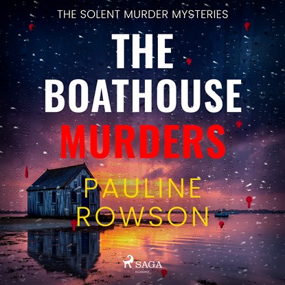 The Boathouse Murders: A page-turning British police procedural, Pauline Rowson - Luisterboek MP3 - 9788727246819