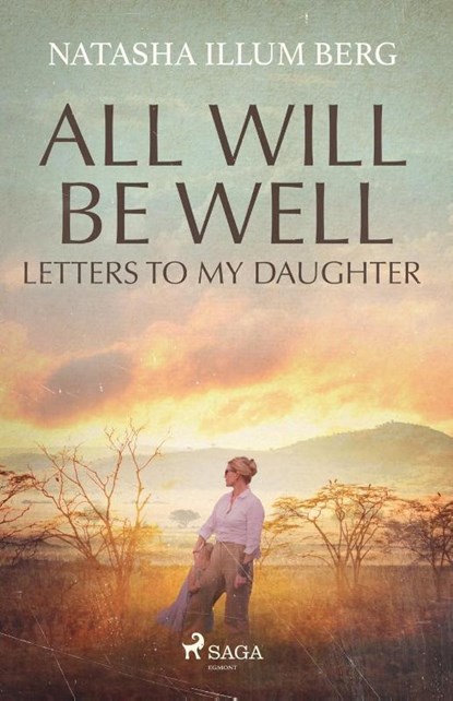All Will Be Well, Natasha Illum Berg - Paperback - 9788727250328