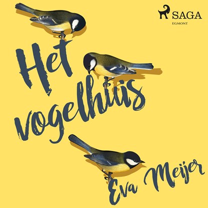Het vogelhuis, Eva Meijer - Luisterboek MP3 - 9788727253589