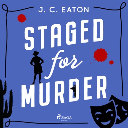 Staged for Murder: A humorous whodunit in sun-soaked Arizona retirement community, J. C. Eaton - Luisterboek MP3 - 9788727275031