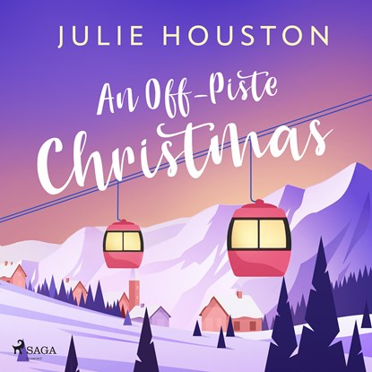 An Off–Piste Christmas: a laugh-out-loud, cosy Christmas read, Julie Houston - Luisterboek MP3 - 9788727281711