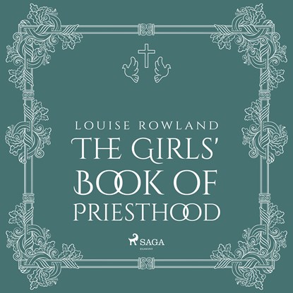 The Girls' Book of Priesthood, Louise Rowland - Luisterboek MP3 - 9788728024638